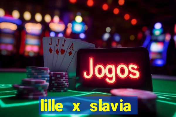 lille x slavia praga palpite